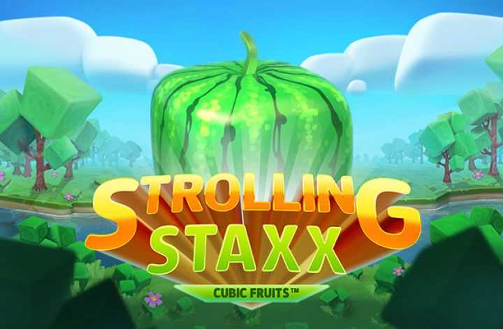 Strolling Staxx Cubic Fruits - Jugar en línea - Revisión de máquinas tragamonedas de casino